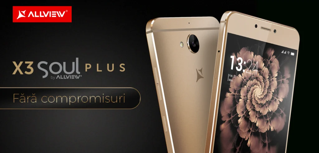 Allview X3 Soul Plus. Primul smartphone românesc cu 4 GB de RAM