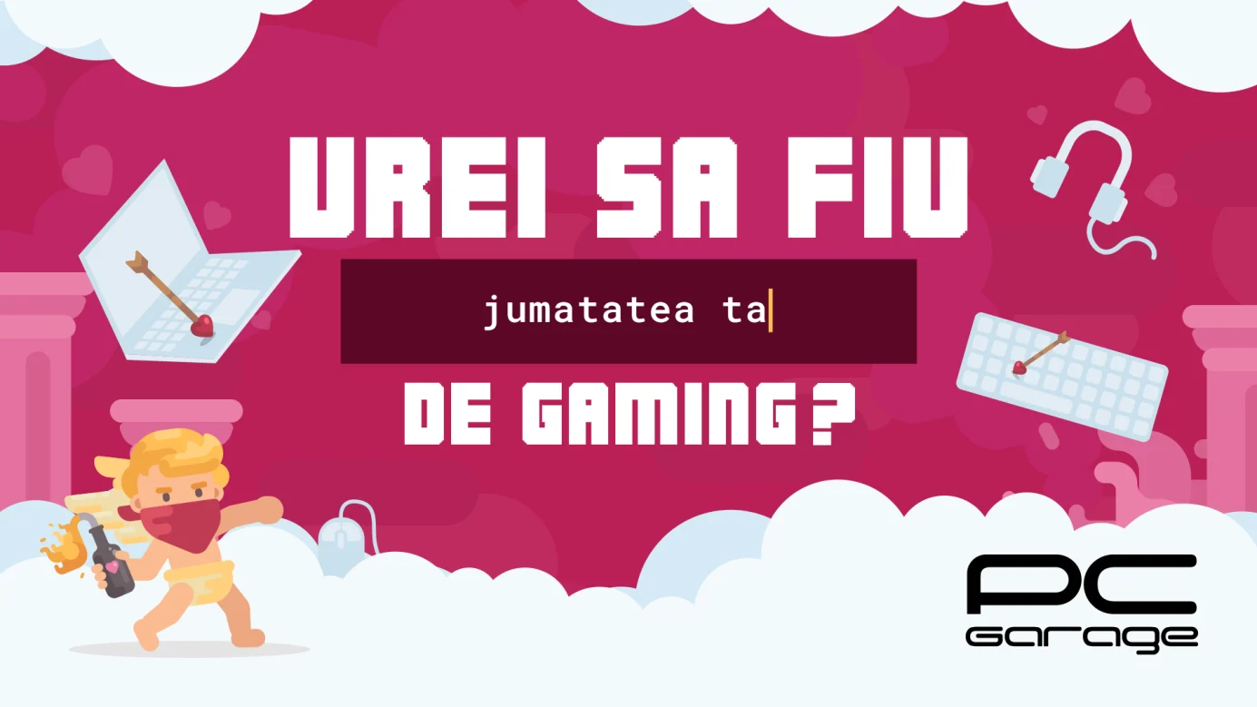 PC Garage dă startul unui Valentine’s Day de gaming