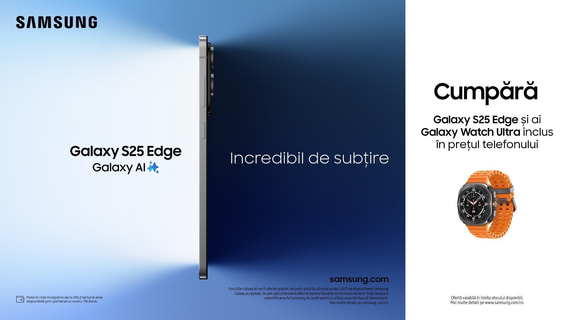 Samsung resuscitează legenda „Edge”: Noul Galaxy S25 Edge, lansat în România – ultra-subțire, cu cameră de 200MP și un ceas ultra cadou